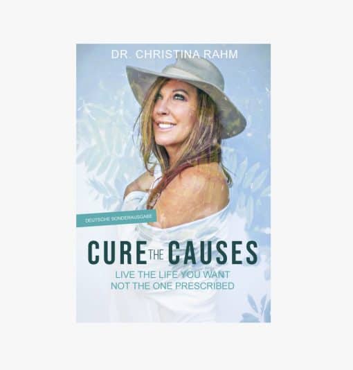 CURE THE CAUSES (deutsche Übersetzung) TASCHENBUCH